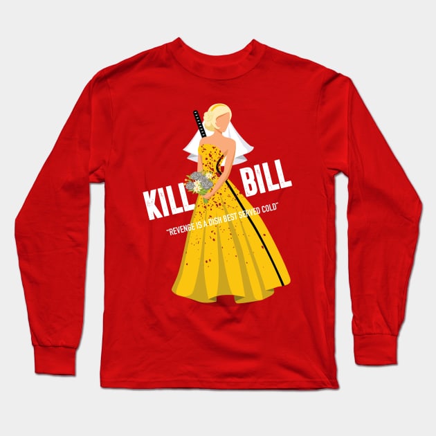 Kill Bill - Alternative Movie Poster Long Sleeve T-Shirt by MoviePosterBoy